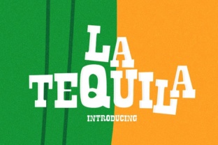 La Tequila – A Fun Display Font for Crafters and Makers