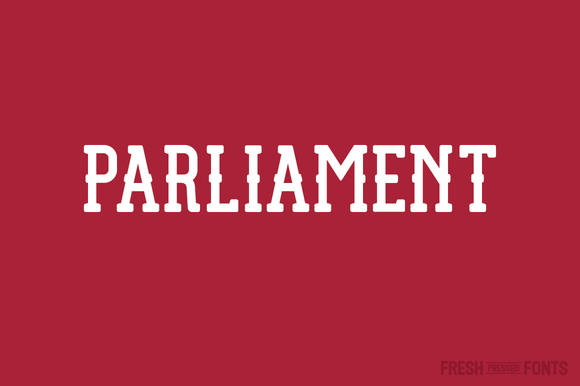 Parliament Font: An Elegant Slab Serif for Makers & Small Shops